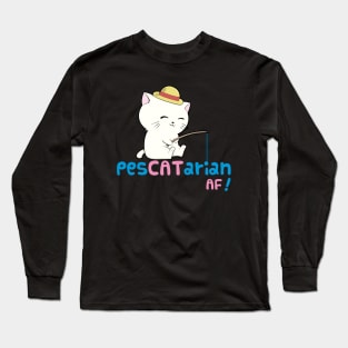 PesCATarian AF! Cute Pescatarian Cat Long Sleeve T-Shirt